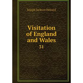 

Книга Visitation of England and Wales 31