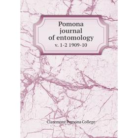 

Книга Pomona journal of entomology v. 1-2 1909-10