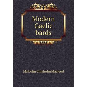 

Книга Modern Gaelic bards