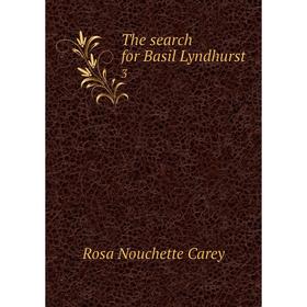 

Книга The search for Basil Lyndhurst 3