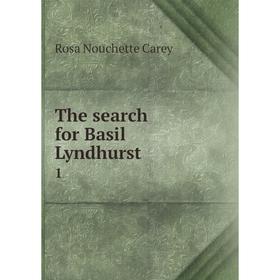 

Книга The search for Basil Lyndhurst 1