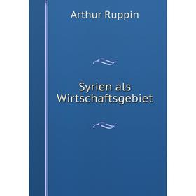 

Книга Syrien als Wirtschaftsgebiet