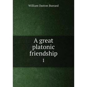 

Книга A great platonic friendship 1