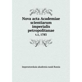 Книга новые материалы. Commentarii Academiae Scientiarum Imperialis Petropolitanae. Nova acta Acad/ Scientiarum. Academiae. MDCCCLXI Academia Scientiarum TT Artium Croatica картинка.