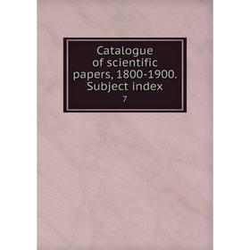 

Книга Catalogue of scientific papers, 1800-1900. Subject index 7