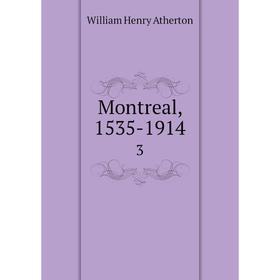

Книга Montreal, 1535-19143