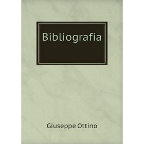 

Книга Bibliografia