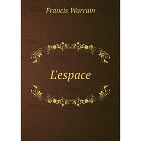 

Книга L'espace