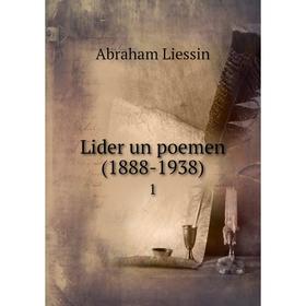 

Книга Lider un poemen (1888-1938) 1