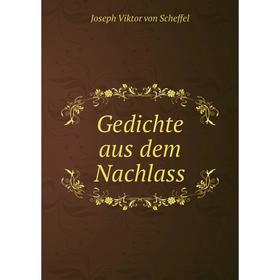 

Книга Gedichte aus dem Nachlass