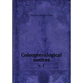 

Книга Coleopterological notices v. 4