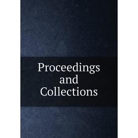 

Книга Proceedings and Collections