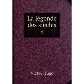 

Книга La légende des siècles6