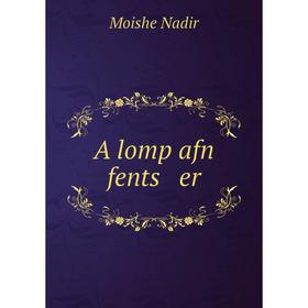 

Книга A lomp afn fents er
