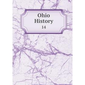 

Книга Ohio History 14