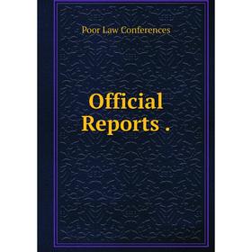 

Книга Official Reports