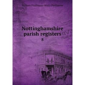 

Книга Nottinghamshire parish registers8