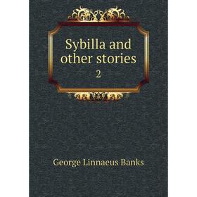 

Книга Sybilla and other stories 2