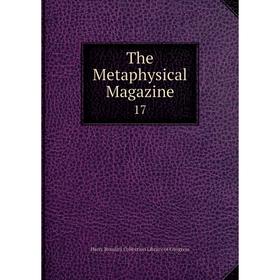 

Книга The Metaphysical Magazine 17