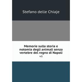 

Книга Memorie sulla storia e notomia degli animali senza vertebre del regno di Napoliv 1