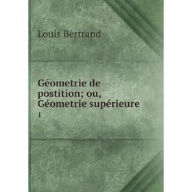 

Книга Géometrie de postition; ou, Géometrie supérieure 1