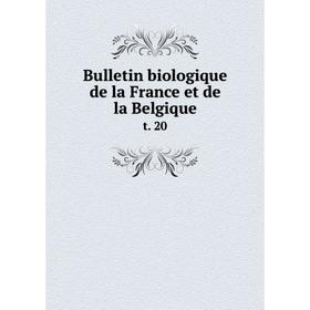 

Книга Bulletin biologique de la France et de la Belgique t. 20