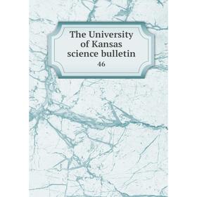 

Книга The University of Kansas science bulletin 46