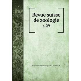 

Книга Revue suisse de zoologie t. 29