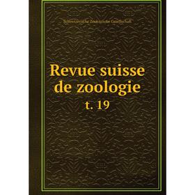 

Книга Revue suisse de zoologie t. 19