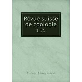 

Книга Revue suisse de zoologie t. 21