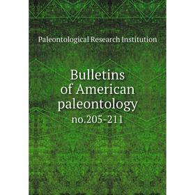 

Книга Bulletins of American paleontology no.205-211