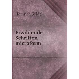 

Книга Erzählende Schriften microform 6