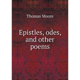 

Книга Epistles, odes, and other poems