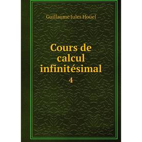 

Книга Cours de calcul infinitésimal 4