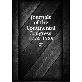

Книга Journal s of the Continental Congress, 1774-178927