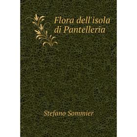 

Книга Flora dell'isola di Pantelleria