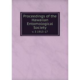 

Книга Proceedings of the Hawaiian Entomological Societyv. 3 1913-17