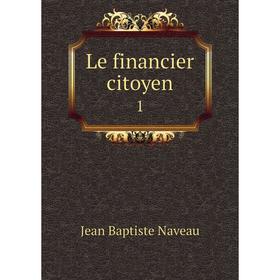 

Книга Le financier citoyen1