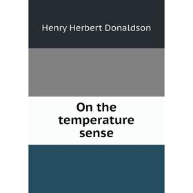 

Книга On the temperature sense