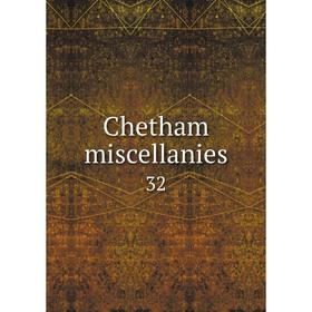 

Книга Chetham miscellanies 32