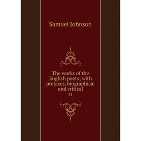 

Книга The works of the English poets; with prefaces, biographical and critical 31
