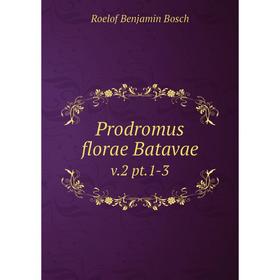 

Книга Prodromus florae Batavae v.2 pt.1-3