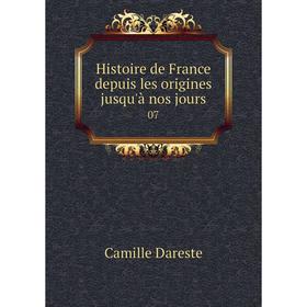 

Книга Histoire de France depuis les origines jusqu'à nos jours07