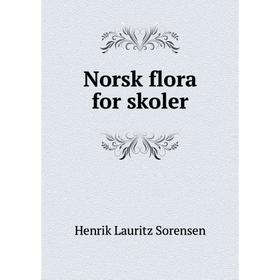 

Книга Norsk flora for skoler