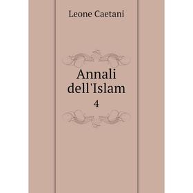 

Книга Annali dell'Islam 4