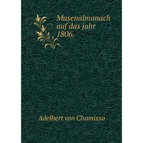 

Книга Musenalmanach auf das jahr 1806