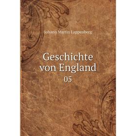 

Книга Geschichte von England 05