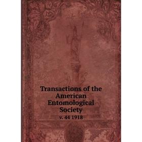 

Книга Transactions of the American Entomological Society v. 44 1918