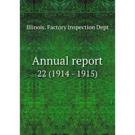 

Книга Annual report 22 (1914 - 1915)