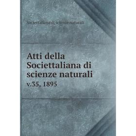 

Книга Atti della Societtaliana di scienze naturali v.35, 1895